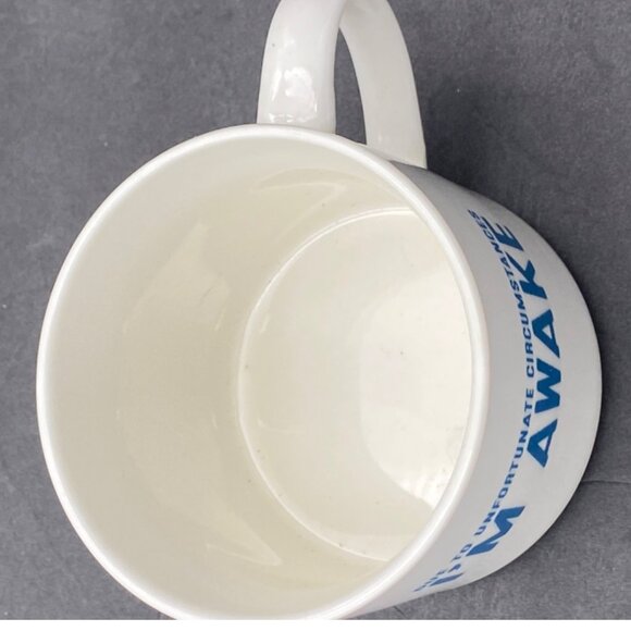 "Due To Unfortunate Circumstances I'm Awake" Coffee Mug Room‎ Essentials Funny - Picture 8 of 8